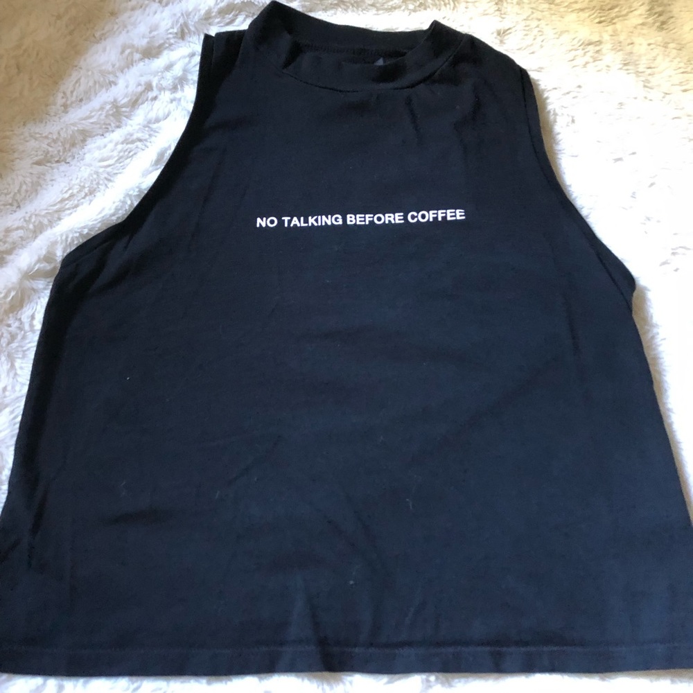 No Talking Before Coffee Crop Top